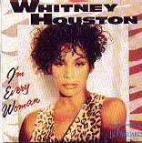 Whitney Houston - I'm Every Woman